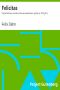 [Gutenberg 58116] • Felicitas / Historiallinen romaani kansainvaelluksen ajoilta (v. 476 j.Kr.)